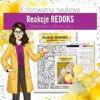 Reakcje REDOKS: Bilansowanie równań reakcji utleniania i redukcji - Kolorowanka naukowa (chemia, szkoła średnia)