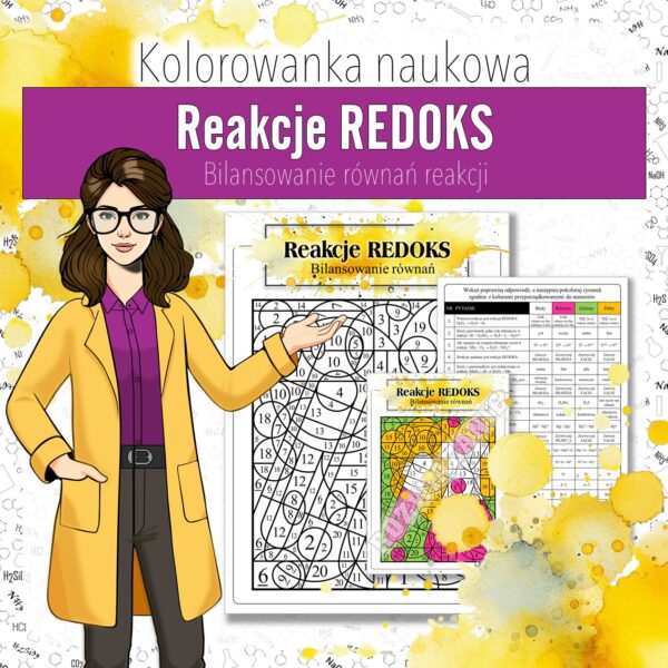 Reakcje REDOKS: Bilansowanie równań reakcji utleniania i redukcji - Kolorowanka naukowa (chemia, szkoła średnia)
