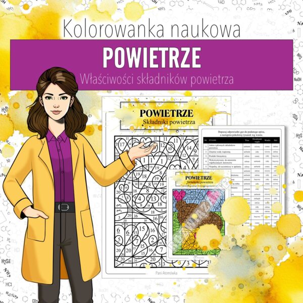 Powietrze: Właściwości składników powietrza - Kolorowanka naukowa (chemia, kl 7)