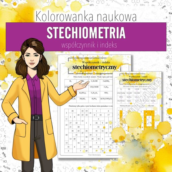 Wiązania i wzory: Współczynnik i indeks stechiometryczny - Kolorowanka naukowa (chemia, kl 7)
