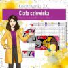 Organizm człowieka: Wszystkie układy i narządy zmysłów - Kolorowanka XXXL (biologia, kl 7)