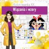 Wiązania i wzory: Powtórzenie wiadomości z całego działu - Kolorowanka XXXL (chemia, kl 7)