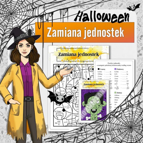 Okladka_Kolorowanka_Zamiana_jednostek_HALLOWEEN Zamiana jednostek - Kolorowanka naukowa (fizyka, kl 7). Halloween.