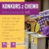 Konkurs / turniej chemiczny - Mistrz Pierwiastków LIVE (szkolny lub rejonowy).