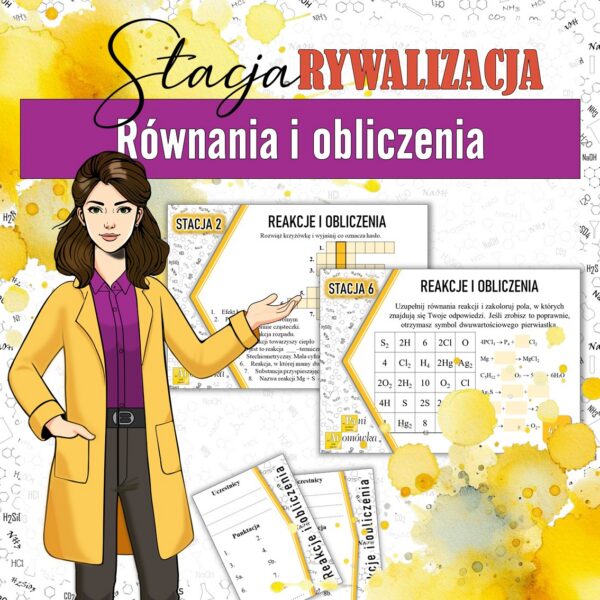 Stacja: RYWALIZACJA! - Pakiet materiałów z chemii do klasy 7. MOC powtórki.
