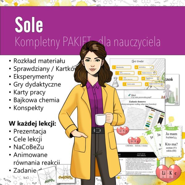 Sole: Kompletny PAKIET materiałów do całego działu dla nauczyciela (chemia, kl 8).