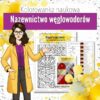 Chemia organiczna: Nazewnictwo węglowodorów - Kolorowanka naukowa (chemia, szkoła średnia)