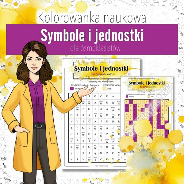 Podstawy fizyki: Symbole i jednostki fizyczne - Kolorowanka naukowa (fizyka, kl 8). Święto liczby PI.
