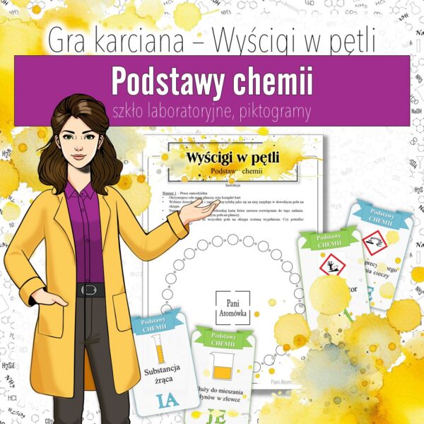 Podstawy chemii: Szkło i sprzęt laboratoryjny, piktogramy – Gra karciana, Wyścigi w pętli (chemia, kl 7).