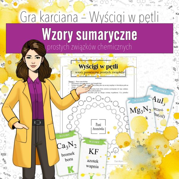 Okladka_Wyscigi_w_petli_Wzory_sumaryczne Wiązania i wzory: Wzory sumaryczne prostych związków chemicznych – Gra karciana, Wyścigi w pętli (chemia, kl 7).