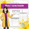 Kwasy, chemia klasa 8 – Karta pracy do druku | Wzory i nazwy kwasów | Tabela kwasów