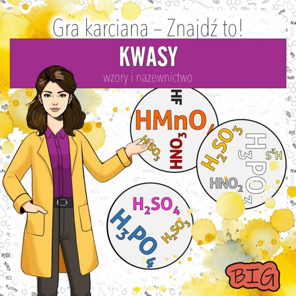 Kwasy, chemia klasa 8 – Gra dydaktyczna do druku | Wzory i nazwy kwasów | Znajdź to! BIG
